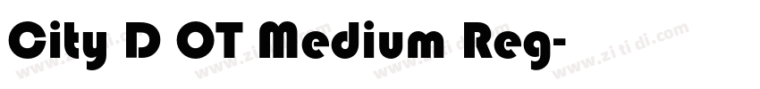 City D OT Medium Reg字体转换